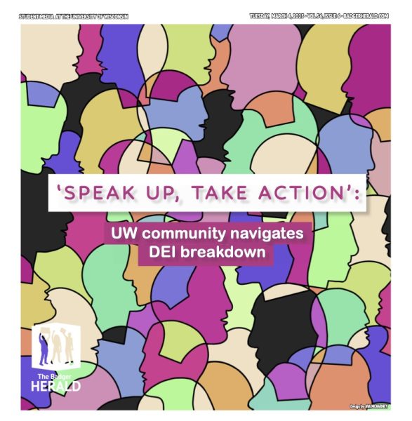 Cover of March print edition with the text "'SPEAK UP, TAKE ACTION': UW community navigates DEI breakdown"